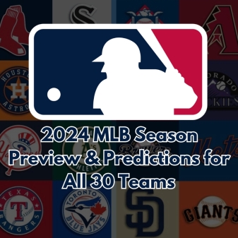 2024 MLB Season Preview & Predictions For All 30 Teams