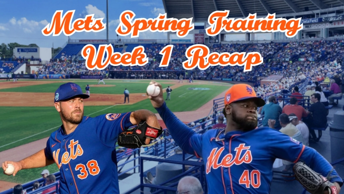 Mets Spring Training Week 1 Recap